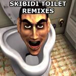 Skibidi Toilet(Remix)