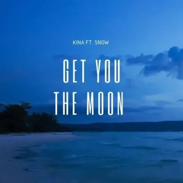 Get You The Moon (Remix)-cover