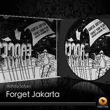 Forget Jakarta