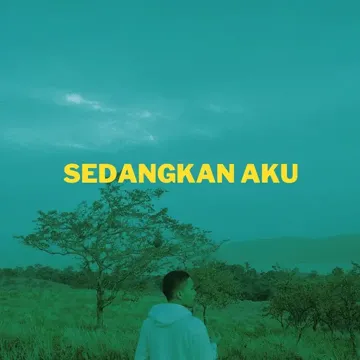 Sedangkan Aku-cover
