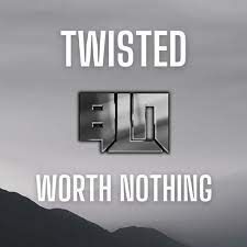 twisted-worth-nothing-cover-image