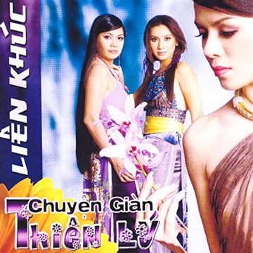 LK Chuyện Hoa Sim & Chuyện Giàn Thiên Lý & Chuyện Tình Hoa Trắng-cover