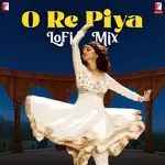O Re Piya - LoFi Mix-cover