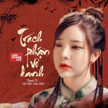 Trách Phận Vô Danh (Thanh Ti)-cover