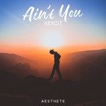 Ain't You-cover