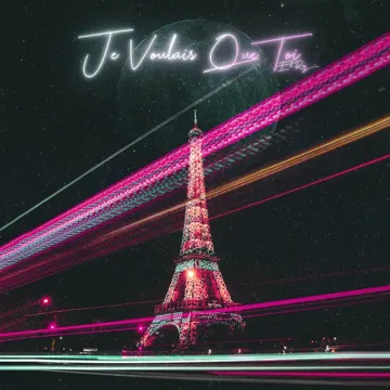 JE VOULAIS QUE TOI-cover