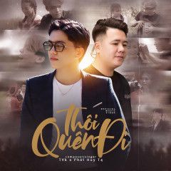 Thôi, Quên Đi-cover