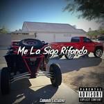 Me La Sigo Rifando