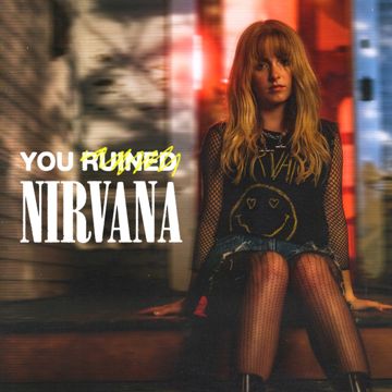 You Ruined Nirvana-cover