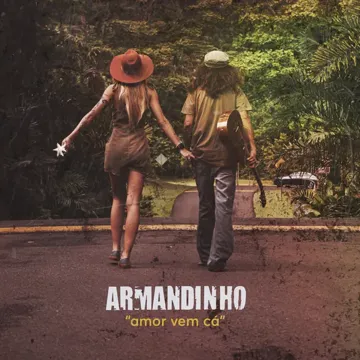 Amor Vem Cá-cover