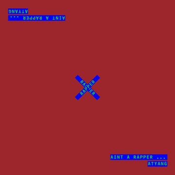 AIN'T A RAPPER-cover