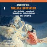 Adriana Lecouvreur: Act 1, "Lo son l'umile ancella"-cover