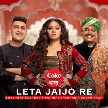 Leta Jaijo Re   Coke Studio Bharat-cover