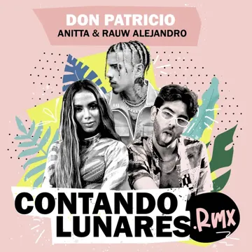 Contando Lunares (feat. Anitta & Rauw Alejandro) [Remix]-cover