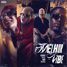 Melhor Vibe (part. Filipe Ret, Caio Luccas e Chefin)-cover