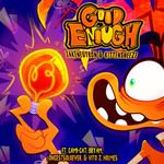 Good Enough (feat. Cami-Cat, Bbyam, LongestSoloEver & Vito Z Holmes)-cover