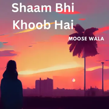 Shaam Bhi Khoob Hai [Slowed+Reverb]-cover