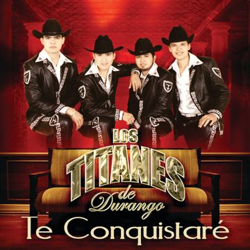 Te Conquistaré