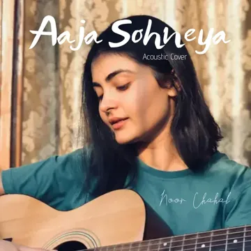 Aaja Sohneya (Acoustic Cover)-cover