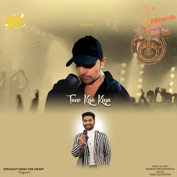 vraj-kshatriyahimesh-reshammiya-tune-kya-kiya-cover-image