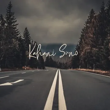 Kahani Suno