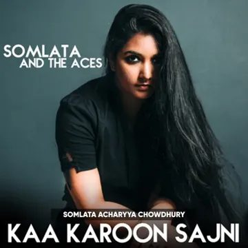 Kaa Karoon Sajni-cover