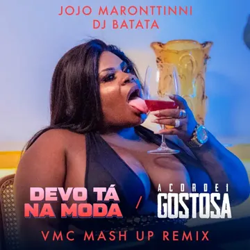 Devo Tá Na Moda / Acordei Gostosa (VMC Mashup Remix)-cover