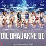 Dil Dhadakne Do-cover