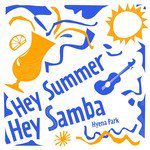 Hey Summer Hey Samba-cover