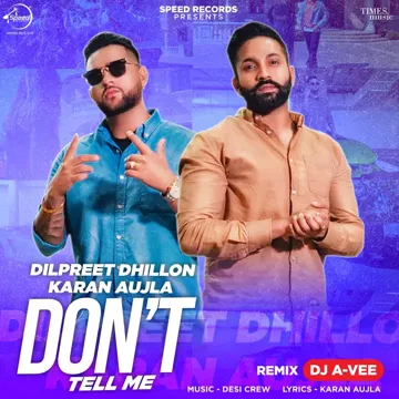 Don't Tell Me Remix By DJ A-Vee-cover