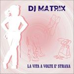 La Vita a Volte E' Strana(Main Explicit)-cover