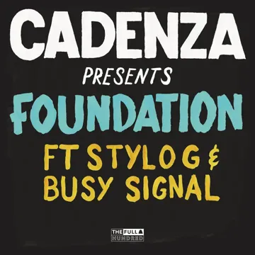 Foundation (feat. Stylo G & Busy Signal)-cover