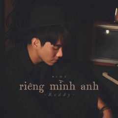 Riêng Mình Anh-cover
