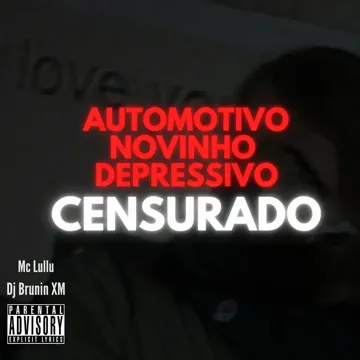 Automotivo Novinho Depressivo (Censurado)-cover
