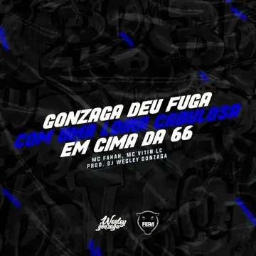 Gonzaga Deu Fuga Com Uma Loira Cabulosa Em Cima Da 66-cover