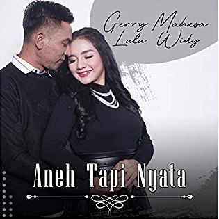 Aneh Tapi Nyata (Gerrla)