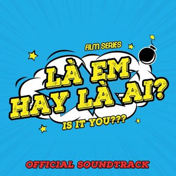 Có Anh Ở Đây (Là Em Hay Là Ai OST)-cover