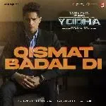 Qismat Badal Di (From &quot;Yodha&quot;)-cover