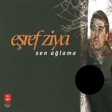 Sen Ağlama