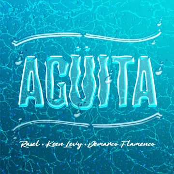 Agüita (feat. Keen Levy, Demarco Flamenco)-cover