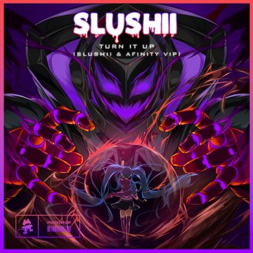 Turn It Up (Slushii & Afinity VIP)-cover
