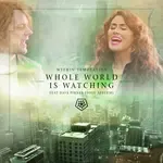 Whole World Is Watching (feat. Dave Pirner)