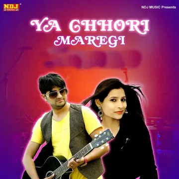 Ya Chhori Maregi-cover