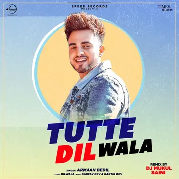 Tutte Dil Wala Remix-cover