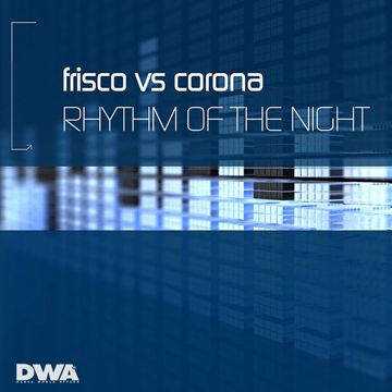 The Rhythm Of The Night – Corona-cover