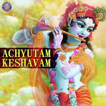 Achyutam Keshavam Krishna Damodaram-cover