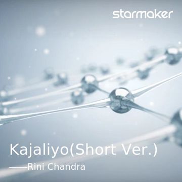 Kajaliyo (Short Ver.)