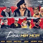 DesiHIPHOP (feat. Raxstar, Humble the Poet, Raftaar, Roach Killa, Sarb Smooth &amp; Badshah)-cover
