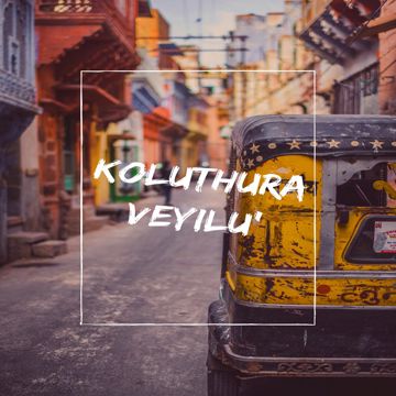 Koluthura Veyilu'-cover