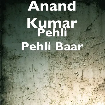 Pehli Pehli Baar-cover